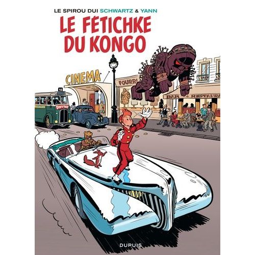 Le Spirou De - Tome 7 - Le Fétichke Du Kongo - En Bruxellois