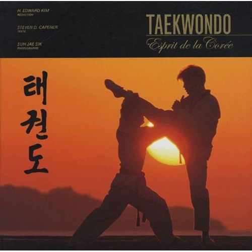 Taekwondo - L'esprit De La Corée