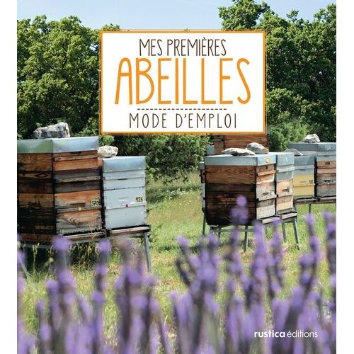 Mes Premières Abeilles