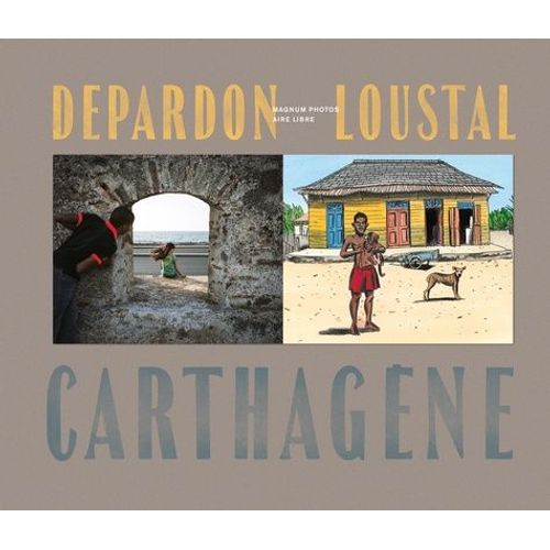 Depardon-Loustal, Carthagène