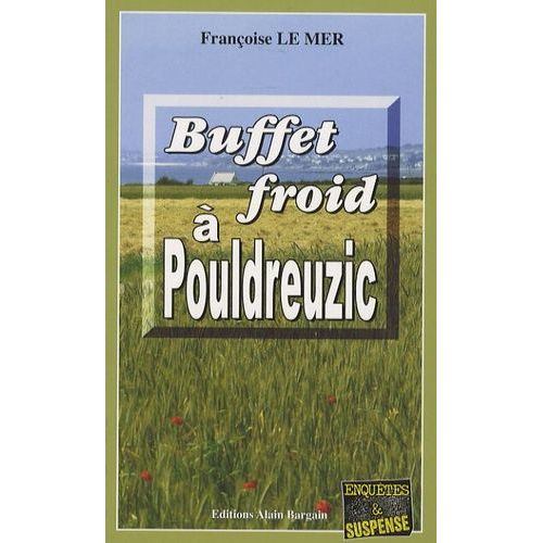 Le Gwen Et Le Fur - Tome 10 - Buffet Froid À Pouldreuzic