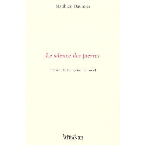 Le Silence Des Pierres