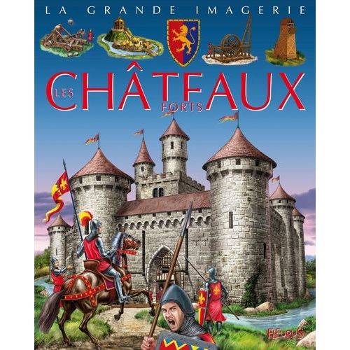 Les Châteaux Forts