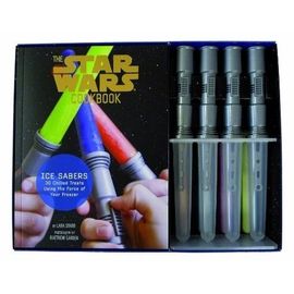 Star Wars Cookbook - Sabres Glacés Et Délices Givrés
