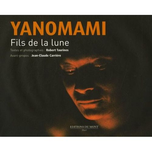 Yanomami - Fils De La Lune