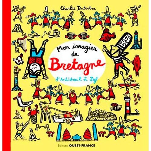 Mon Imagier De Bretagne - D'artichaut À Zef
