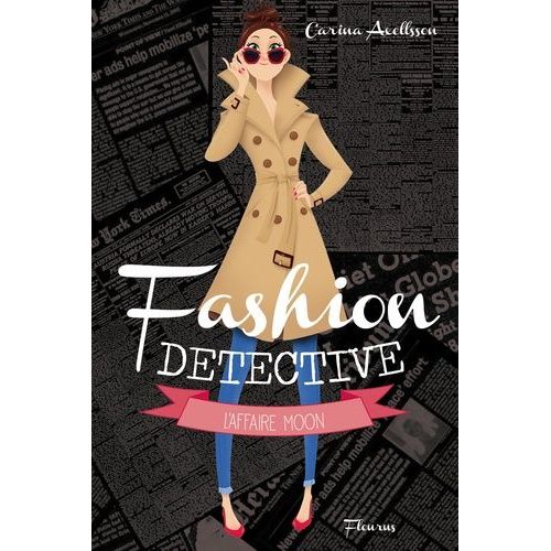 Fashion Detective - L'affaire Moon