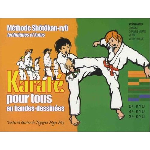 Karaté Pour Tous - Tome 2, Ceinture Orange-Ceinture Verte