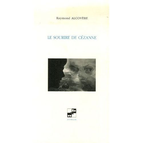 Le Sourire De Cézanne