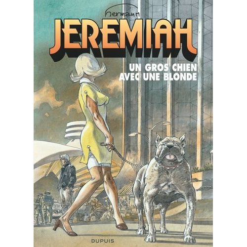 Jérémiah - Tome 33 - Un Gros Chien Avec Une Blonde