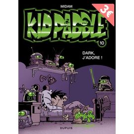 Kid Paddle - Dark, J'adore !