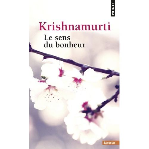 Le Sens Du Bonheur