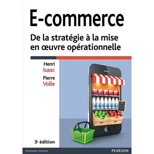 E-Commerce - De La Stratégie À La Mise En Oeuvre Opérationnelle