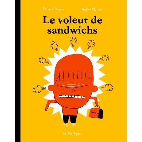 Le Voleur De Sandwichs