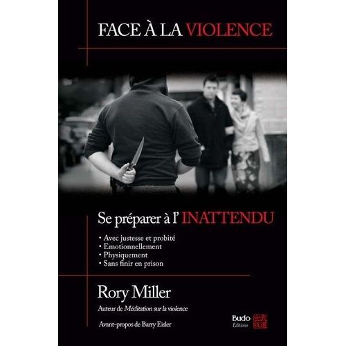 Face À La Violence - Se Préparer À L'inattendu