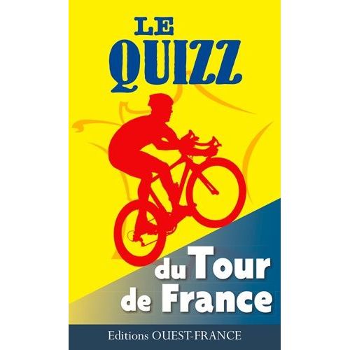 Le Quizz Du Tour De France