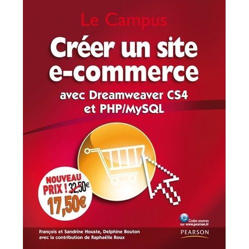 Créer Un Site E-Commerce Avec Dreamweaver Cs4 Et Php/Mysql