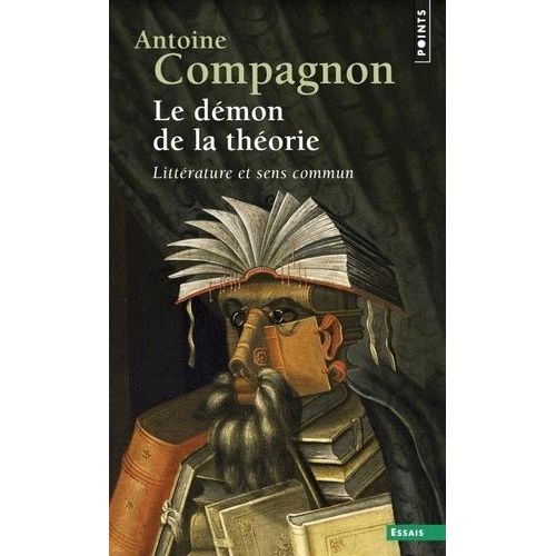 Le Démon De La Théorie - Littérature Et Sens Commun