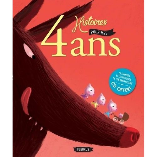 4 Histoires Pour Mes 4 Ans (1 Cd Audio)