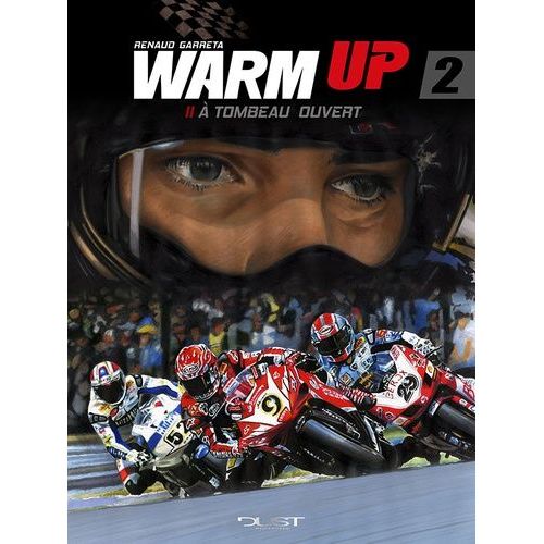 Warm Up - Tome 2 - A Tombeau Ouvert