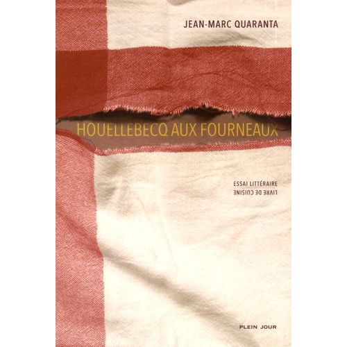 Houellebecq Aux Fourneaux