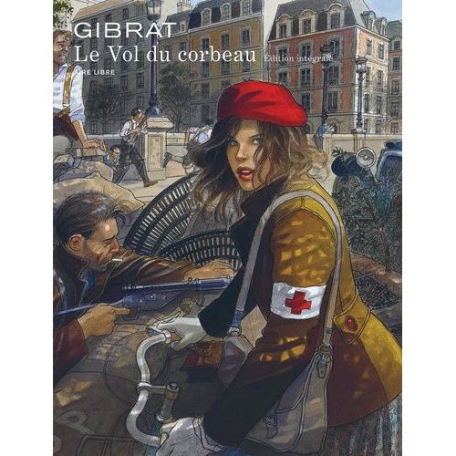 Le Vol Du Corbeau - Intégrale