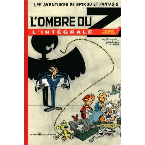 Les Aventures De Spirou Et Fantasio - L'ombre Du Z - L'intégrale