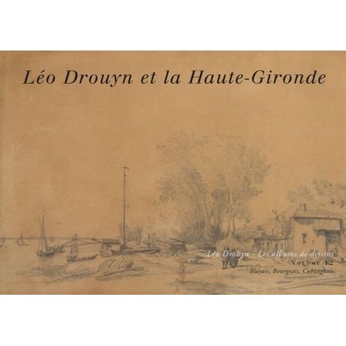 Léo Drouyn En Haute-Gironde