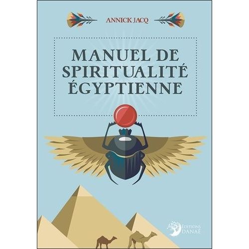 Manuel De Spiritualité Égyptienne