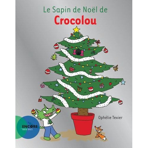 Le Sapin De Noël De Crocolou