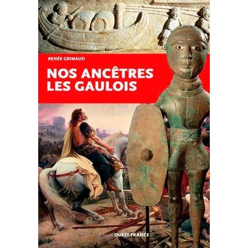 Nos Ancêtres Les Gaulois