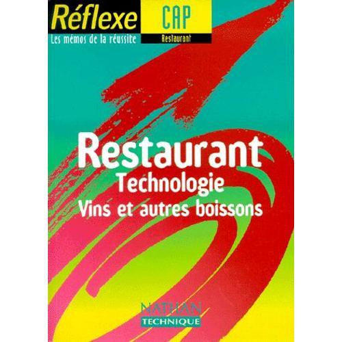 Restaurant Cap - Technologie, Vins Et Autres Boissons