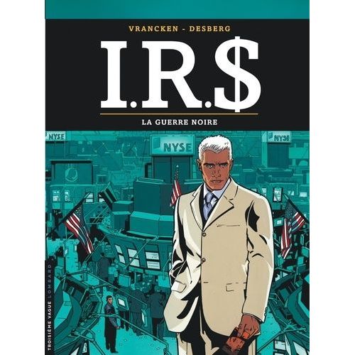 Irs - Tome 8 - La Guerre Noire