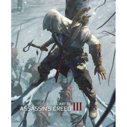Tout L'art De Assassin's Creed Iii