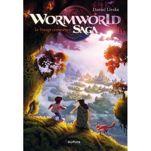 Wormworld - Tome 1 - Le Voyage Commence