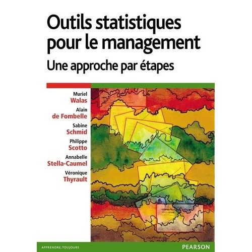 Outils Statistiques Pour Le Management - Une Approche Par Étapes