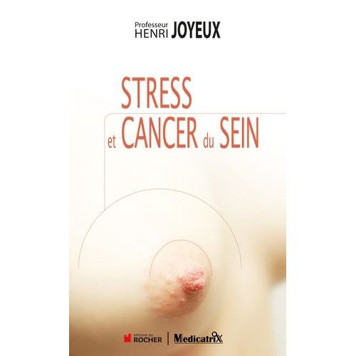 Stress Et Cancer Du Sein