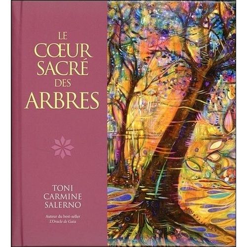 Le Coeur Sacré Des Arbres