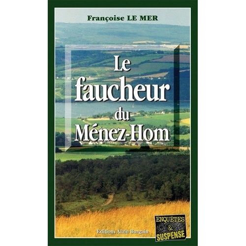 Le Gwen Et Le Fur - Tome 3 - Le Faucheur Du Ménez-Hom