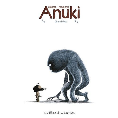 Anuki - Tome 5 - Grand-Pied