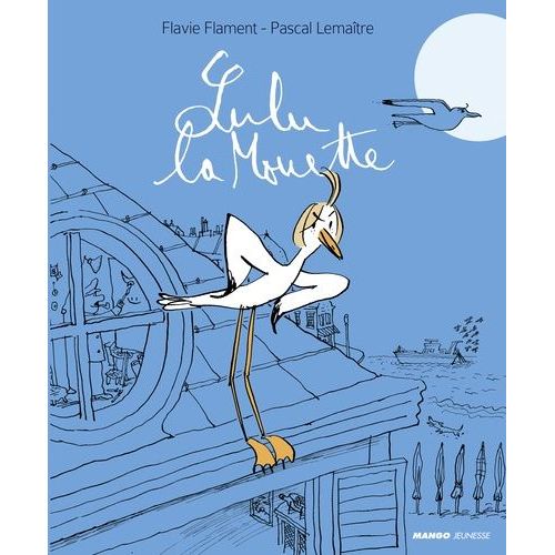 Lulu La Mouette