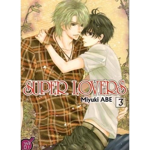 Super Lovers - Tome 3 :