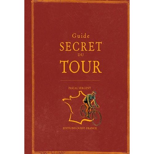 Guide Secret Du Tour