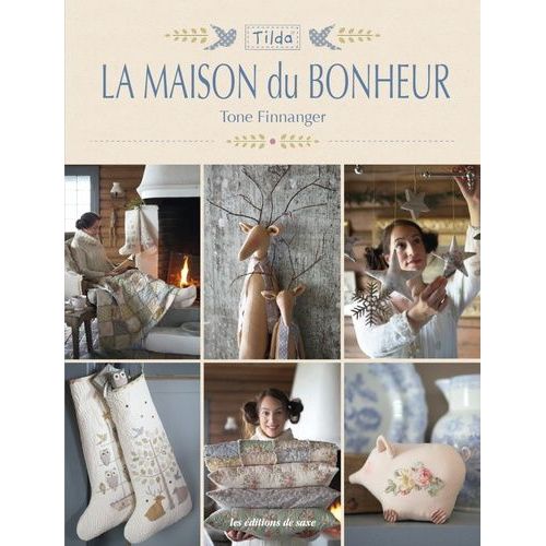 La Maison Du Bonheur