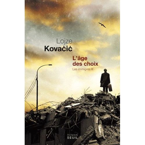 Les Immigrés - Tome 3 - L'âge Des Choix