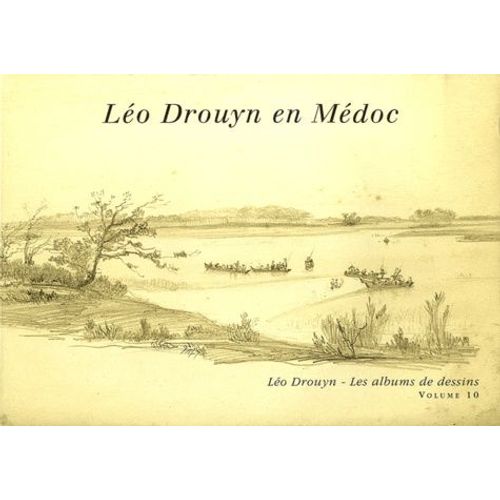 Léo Drouyn En Médoc