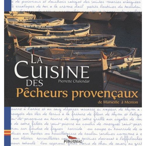 La Cuisine Des Pêcheurs Provençaux