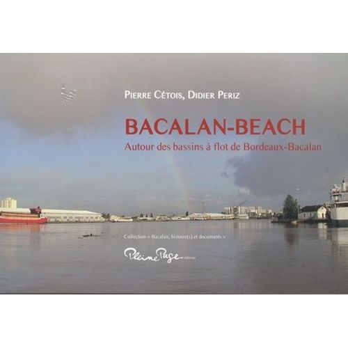Bacalan-Beach - Autour Des Bassins À Flot De Bordeaux-Bacalan