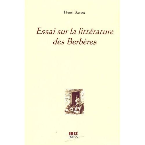 Essai Sur La Littérature Des Berbères