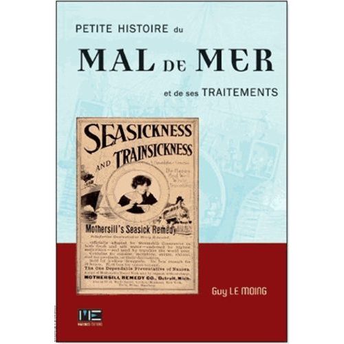Petite Histoire Du Mal De Mer Et De Ses Traitements